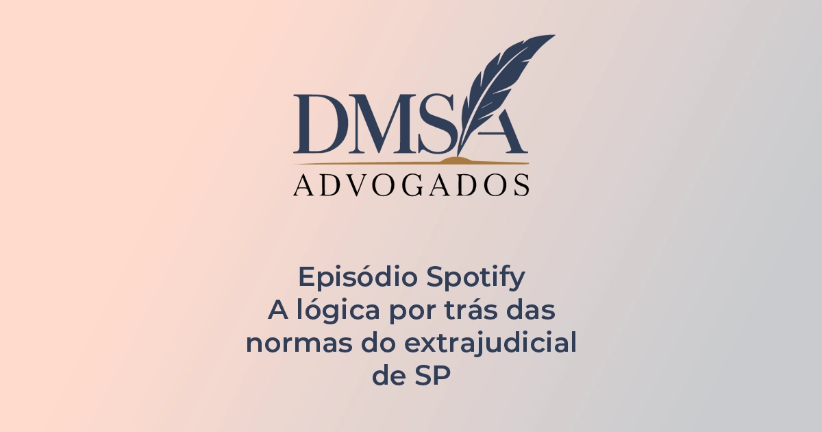 A lógica por trás das normas do extrajudicial de SP1