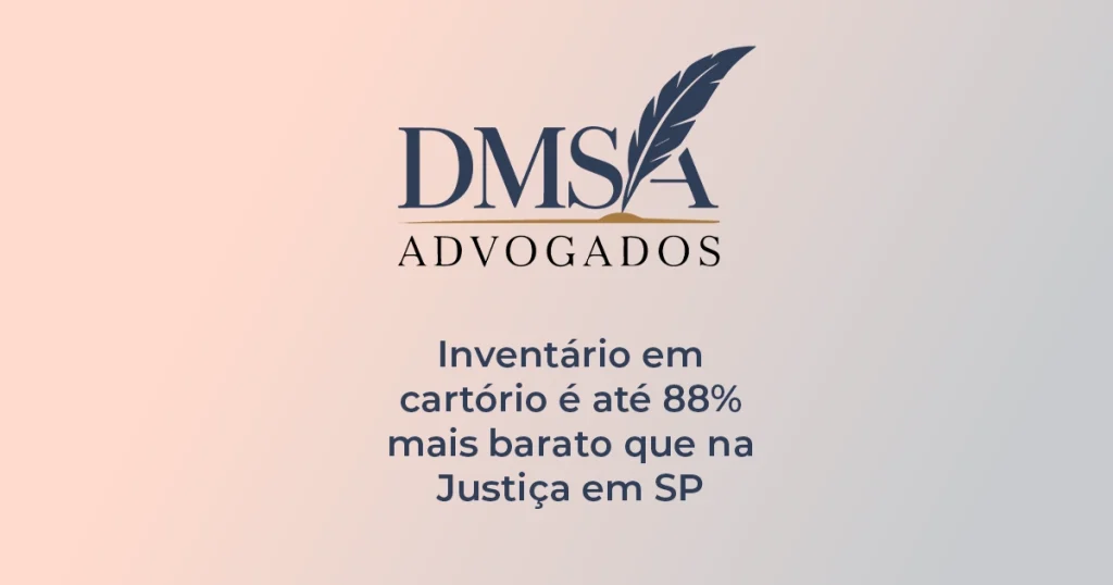 Inventário em cartório é até 88% mais barato que na Justiça em SP